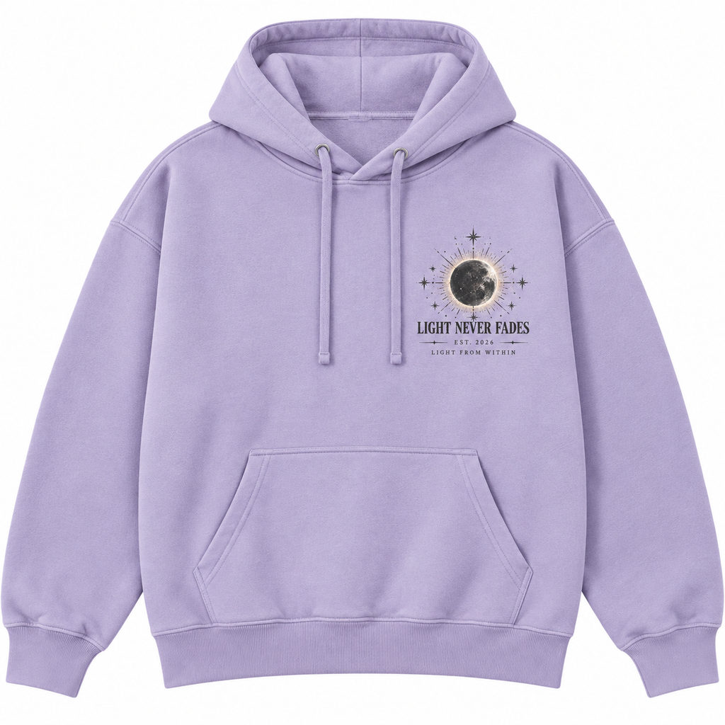 Light Never Fades Hoodie