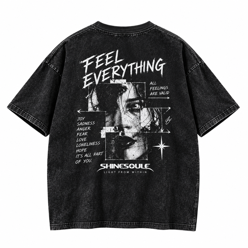 Feel Everything Graphic T-Shirt
