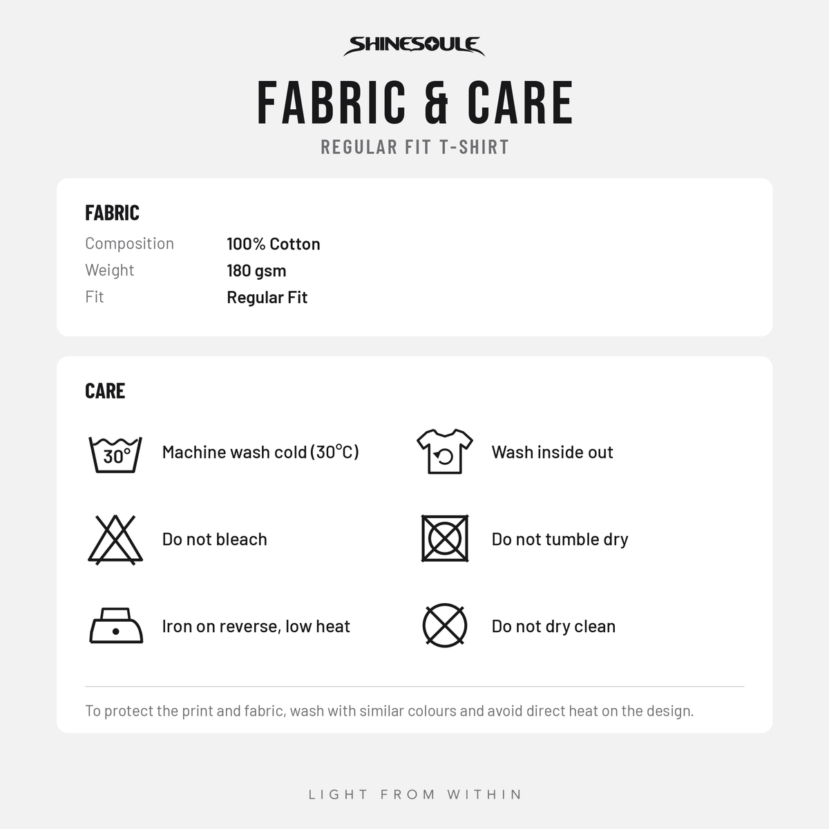 Fabric and care guide for the SHINESOULE T-shirt: 180gsm 100% cotton, with washing and drying instructions